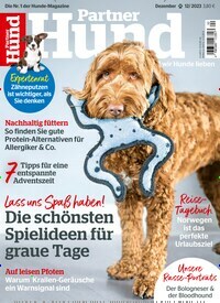 Titelbild der Ausgabe 12/2023 von Partner Hund. Diese Zeitschrift und viele weitere Elternzeitschriften und Tierzeitschriften als Abo oder epaper bei United Kiosk online kaufen.