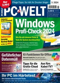Titelbild der Ausgabe 5/2024 von PC Welt. Diese Zeitschrift und viele weitere Computerzeitschriften, Tabletmagazine und Smartphonemagazine als Abo oder epaper bei United Kiosk online kaufen.