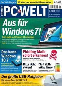 Titelbild der Ausgabe 6/2019 von PC Welt. Diese Zeitschrift und viele weitere Computerzeitschriften, Tabletmagazine und Smartphonemagazine als Abo oder epaper bei United Kiosk online kaufen.