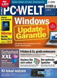 Titelbild der Ausgabe 6/2025 von PC Welt. Diese Zeitschrift und viele weitere Computerzeitschriften, Tabletmagazine und Smartphonemagazine als Abo oder epaper bei United Kiosk online kaufen.