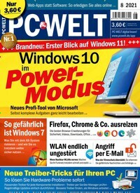 Titelbild der Ausgabe 8/2021 von PC Welt. Diese Zeitschrift und viele weitere Computerzeitschriften, Tabletmagazine und Smartphonemagazine als Abo oder epaper bei United Kiosk online kaufen.