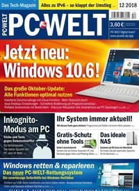 Titelbild der Ausgabe 12/2018 von PC Welt. Diese Zeitschrift und viele weitere Computerzeitschriften, Tabletmagazine und Smartphonemagazine als Abo oder epaper bei United Kiosk online kaufen.