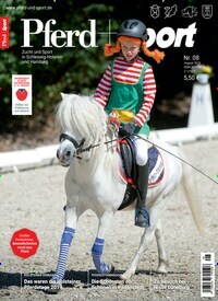 Titelbild der Ausgabe 8/2019 von Pferd + Sport. Diese Zeitschrift und viele weitere Sportmagazine als Abo oder epaper bei United Kiosk online kaufen.