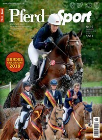 Titelbild der Ausgabe 10/2019 von Pferd + Sport. Diese Zeitschrift und viele weitere Sportmagazine als Abo oder epaper bei United Kiosk online kaufen.