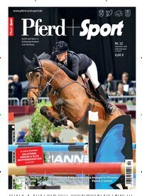 Titelbild der Ausgabe 12/2025 von Pferd + Sport. Diese Zeitschrift und viele weitere Sportmagazine als Abo oder epaper bei United Kiosk online kaufen.