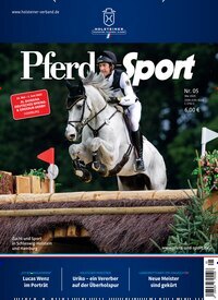 Titelbild der Ausgabe 5/2025 von Pferd + Sport Holsteiner. Diese Zeitschrift und viele weitere Sportmagazine als Abo oder epaper bei United Kiosk online kaufen.