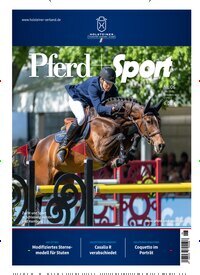 Titelbild der Ausgabe 6/2025 von Pferd + Sport Holsteiner. Diese Zeitschrift und viele weitere Sportmagazine als Abo oder epaper bei United Kiosk online kaufen.