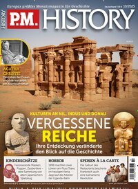Titelbild der Ausgabe 10/2025 von PM History. Diese Zeitschrift und viele weitere Reisemagazine, Freizeitmagazine und Wissensmagazine als Abo oder epaper bei United Kiosk online kaufen.