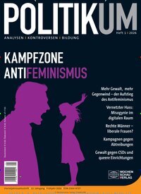 Titelbild der Ausgabe 1/2026 von Politikum. Diese Zeitschrift und viele weitere Wirtschaftsmagazine und Politikmagazine als Abo oder epaper bei United Kiosk online kaufen.