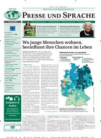 Titelbild der Ausgabe 7/2025 von Presse und Sprache. Diese Zeitschrift und viele weitere Reisemagazine, Freizeitmagazine und Wissensmagazine als Abo oder epaper bei United Kiosk online kaufen.