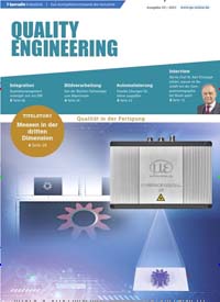 Titelbild der Ausgabe 3/2021 von Quality Engineering. Diese Zeitschrift und viele weitere Industriemagazine und Handwerkmagazine als Abo oder epaper bei United Kiosk online kaufen.