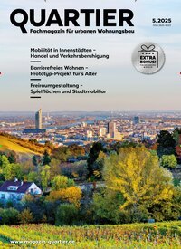 Titelbild der Ausgabe 5/2025 von Quartier. Diese Zeitschrift und viele weitere Architekturzeitschriften und Bauzeitschriften als Abo oder epaper bei United Kiosk online kaufen.