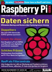 Titelbild der Ausgabe 1/2023 von Raspberry Pi Geek. Diese Zeitschrift und viele weitere Computerzeitschriften, Tabletmagazine und Smartphonemagazine als Abo oder epaper bei United Kiosk online kaufen.