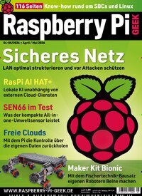 Titelbild der Ausgabe 5/2026 von Raspberry Pi Geek. Diese Zeitschrift und viele weitere Computerzeitschriften, Tabletmagazine und Smartphonemagazine als Abo oder epaper bei United Kiosk online kaufen.