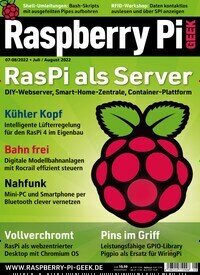 Titelbild der Ausgabe 8/2022 von Raspberry Pi Geek. Diese Zeitschrift und viele weitere Computerzeitschriften, Tabletmagazine und Smartphonemagazine als Abo oder epaper bei United Kiosk online kaufen.