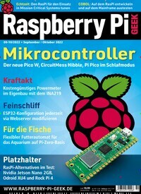 Titelbild der Ausgabe 10/2022 von Raspberry Pi Geek. Diese Zeitschrift und viele weitere Computerzeitschriften, Tabletmagazine und Smartphonemagazine als Abo oder epaper bei United Kiosk online kaufen.