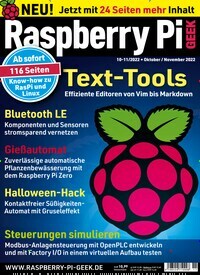 Titelbild der Ausgabe 11/2022 von Raspberry Pi Geek. Diese Zeitschrift und viele weitere Computerzeitschriften, Tabletmagazine und Smartphonemagazine als Abo oder epaper bei United Kiosk online kaufen.