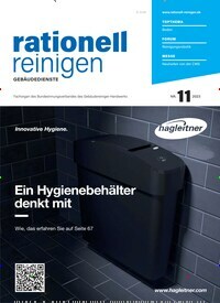 Titelbild der Ausgabe 11/2023 von rationell reinigen. Diese Zeitschrift und viele weitere Gastronomiezeitschriften, Fashionmagazine, Beautymagazine als Abo oder epaper bei United Kiosk online kaufen.