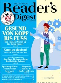 Titelbild der Ausgabe 3/2022 von Reader´s Digest Deutschland. Diese Zeitschrift und viele weitere Frauenzeitschriften als Abo oder epaper bei United Kiosk online kaufen.