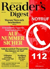 Titelbild der Ausgabe 6/2019 von Reader´s Digest Deutschland. Diese Zeitschrift und viele weitere Frauenzeitschriften als Abo oder epaper bei United Kiosk online kaufen.