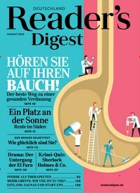 Titelbild der Ausgabe 8/2020 von Reader´s Digest Deutschland. Diese Zeitschrift und viele weitere Frauenzeitschriften als Abo oder epaper bei United Kiosk online kaufen.