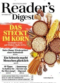 Titelbild der Ausgabe 9/2021 von Reader´s Digest Deutschland. Diese Zeitschrift und viele weitere Frauenzeitschriften als Abo oder epaper bei United Kiosk online kaufen.