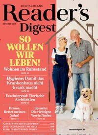 Titelbild der Ausgabe 10/2019 von Reader´s Digest Deutschland. Diese Zeitschrift und viele weitere Frauenzeitschriften als Abo oder epaper bei United Kiosk online kaufen.