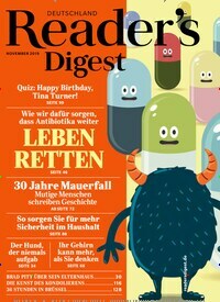 Titelbild der Ausgabe 11/2019 von Reader´s Digest Deutschland. Diese Zeitschrift und viele weitere Frauenzeitschriften als Abo oder epaper bei United Kiosk online kaufen.