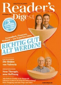 Titelbild der Ausgabe 11/2025 von Reader´s Digest Deutschland. Diese Zeitschrift und viele weitere Frauenzeitschriften als Abo oder epaper bei United Kiosk online kaufen.