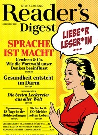 Titelbild der Ausgabe 12/2021 von Reader´s Digest Deutschland. Diese Zeitschrift und viele weitere Frauenzeitschriften als Abo oder epaper bei United Kiosk online kaufen.