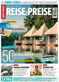 Titelbild der Ausgabe 1/2023 von REISE & PREISE. Diese Zeitschrift und viele weitere Reisemagazine, Freizeitmagazine und Wissensmagazine als Abo oder epaper bei United Kiosk online kaufen.