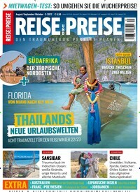 Titelbild der Ausgabe 3/2022 von REISE & PREISE. Diese Zeitschrift und viele weitere Reisemagazine, Freizeitmagazine und Wissensmagazine als Abo oder epaper bei United Kiosk online kaufen.