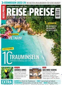 Titelbild der Ausgabe 3/2023 von REISE & PREISE. Diese Zeitschrift und viele weitere Reisemagazine, Freizeitmagazine und Wissensmagazine als Abo oder epaper bei United Kiosk online kaufen.