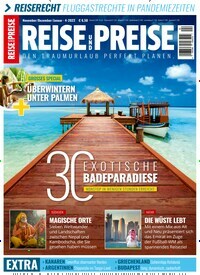 Titelbild der Ausgabe 4/2022 von REISE & PREISE. Diese Zeitschrift und viele weitere Reisemagazine, Freizeitmagazine und Wissensmagazine als Abo oder epaper bei United Kiosk online kaufen.