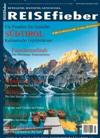 Titelbild der Ausgabe 1/2022 von Reisefieber. Diese Zeitschrift und viele weitere Reisemagazine, Freizeitmagazine und Wissensmagazine als Abo oder epaper bei United Kiosk online kaufen.