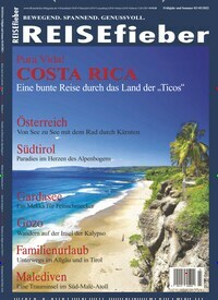Titelbild der Ausgabe 3/2022 von Reisefieber. Diese Zeitschrift und viele weitere Reisemagazine, Freizeitmagazine und Wissensmagazine als Abo oder epaper bei United Kiosk online kaufen.
