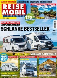 Titelbild der Ausgabe 3/2022 von Reisemobil International. Diese Zeitschrift und viele weitere Automagazine und Motorradzeitschriften als Abo oder epaper bei United Kiosk online kaufen.