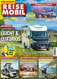Titelbild der Ausgabe 12/2021 von Reisemobil International. Diese Zeitschrift und viele weitere Automagazine und Motorradzeitschriften als Abo oder epaper bei United Kiosk online kaufen.