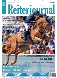 Titelbild der Ausgabe 6/2025 von Reiterjournal. Diese Zeitschrift und viele weitere Sportmagazine als Abo oder epaper bei United Kiosk online kaufen.