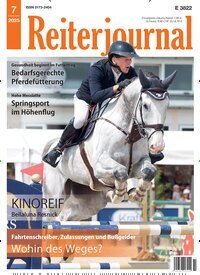 Titelbild der Ausgabe 7/2025 von Reiterjournal. Diese Zeitschrift und viele weitere Sportmagazine als Abo oder epaper bei United Kiosk online kaufen.