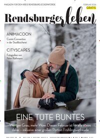 Titelbild der Ausgabe 2/2026 von RENDSBURGerleben. Diese Zeitschrift und viele weitere Lifestylemagazine und Peoplemagazine als Abo oder epaper bei United Kiosk online kaufen.