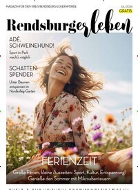 Titelbild der Ausgabe 7/2026 von RENDSBURGerleben. Diese Zeitschrift und viele weitere Lifestylemagazine und Peoplemagazine als Abo oder epaper bei United Kiosk online kaufen.