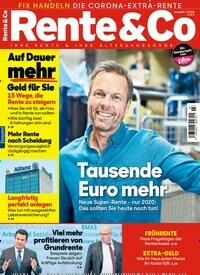 Titelbild der Ausgabe 3/2020 von Rente & Co. Diese Zeitschrift und viele weitere Wirtschaftsmagazine und Politikmagazine als Abo oder epaper bei United Kiosk online kaufen.