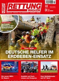 Titelbild der Ausgabe 3/2023 von Rettungsmagazin. Diese Zeitschrift und viele weitere Reisemagazine, Freizeitmagazine und Wissensmagazine als Abo oder epaper bei United Kiosk online kaufen.