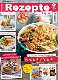 Titelbild der Ausgabe 2/2019 von Rezepte mit Pfiff. Diese Zeitschrift und viele weitere Kochzeitschriften und Backzeitschriften als Abo oder epaper bei United Kiosk online kaufen.
