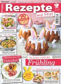 Titelbild der Ausgabe 3/2024 von Rezepte mit Pfiff. Diese Zeitschrift und viele weitere Kochzeitschriften und Backzeitschriften als Abo oder epaper bei United Kiosk online kaufen.