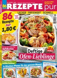 Titelbild der Ausgabe 10/2023 von Rezepte pur. Diese Zeitschrift und viele weitere Kochzeitschriften und Backzeitschriften als Abo oder epaper bei United Kiosk online kaufen.
