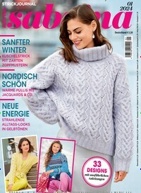 Titelbild der Ausgabe 1/2024 von Sabrina. Diese Zeitschrift und viele weitere Modemagazine und DIY-Magazine als Abo oder epaper bei United Kiosk online kaufen.