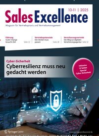 Titelbild der Ausgabe 10/2025 von Sales Excellence. Diese Zeitschrift und viele weitere Businessmagazine als Abo oder epaper bei United Kiosk online kaufen.