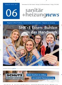 Titelbild der Ausgabe 6/2026 von sanitär + heizung news. Diese Zeitschrift und viele weitere Architekturzeitschriften und Bauzeitschriften als Abo oder epaper bei United Kiosk online kaufen.